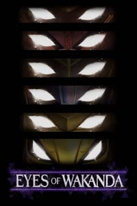 پوستر چشمان واکاندا - فصل اول - قسمت 1