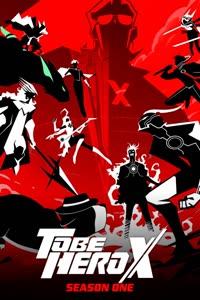 پوستر قهرمان ایکس شدن - فصل اول - قسمت 17